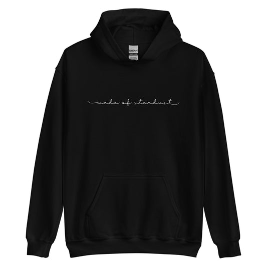 Made of Stardust Unisex Hoodie